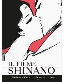 Il Fiume Shinano Volume Unico – Omnibus – Coconino Press – Italiano
