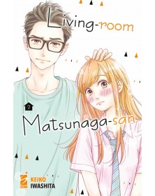 Living-Room Matsunaga-San 2 – Amici 278 – Edizioni Star Comics – Italiano