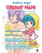 Magical Angel Creamy – Memorial Goodbye – Once More Volume Unico – Nippon Shock Edizioni – Italiano