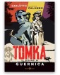 Tomka – Il Gitano di Guernica – Volume Unico – Rizzoli Lizard – Italiano