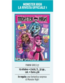 Monster High – La Rivista Ufficiale 1 – Panini Girls 57 – Panini Comics – Italiano