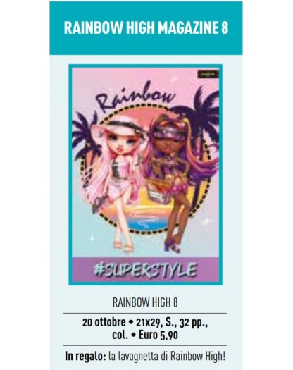 Rainbow High Magazine 8 – Panini Comics – Italiano