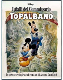 I Gialli del Commissario Topalbano – Le Avventure Ispirate ai Romanzi di Andrea Camilleri – Panini Comics – Italiano