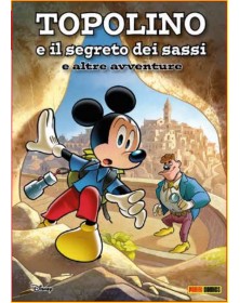 Topolino e il Segreto dei Sassi e Altre Avventure Volume Unico – Disney Special Events 39 – Panini Comics – Italiano