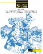 Le Storie 132 – Cult – La Pattuglia dei Bufali – Sergio Bonelli Editore – Italiano