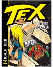 Tex – L’Idolo di Smeraldo – Volume Unico – Sergio Bonelli Editore – Italiano