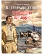 Il Commissario Ricciardi Il Purgatorio dell’Angelo – Sergio Bonelli Editore – Italiano