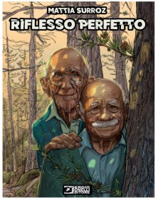 Riflesso Perfetto – Volume Unico – Sergio Bonelli Editore – Italiano