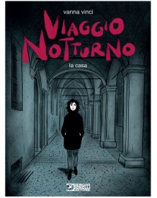 Viaggio Notturno – La Casa – Volume Unico – Sergio Bonelli Editore – Italiano