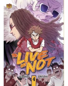 To Live or Not 4 – Mangasenpai – Italiano