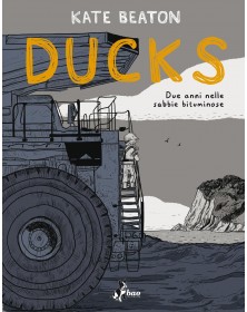 Ducks – Volume Unico – Bao Publishing – Italiano