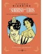 Il Sorriso dell’Eros – Volume Unico – Rizzoli Lizard – Italiano