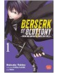Berserk of Gluttony Vol. 1 – Ishi Publishing – Italiano