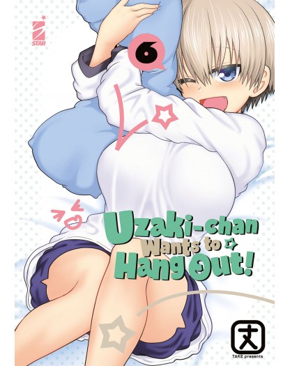 Uzaki-Chan Wants to Hang Out! 6 – Up 217 – Edizioni Star Comics – Italiano