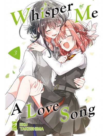 Whisper Me a Love Song 3 – Queer 21 – Edizioni Star Comics – Italiano