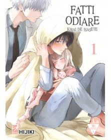 Fatti Odiare – Kirai de Isasete 1 – Queer 14 – Edizioni Star Comics – Italiano