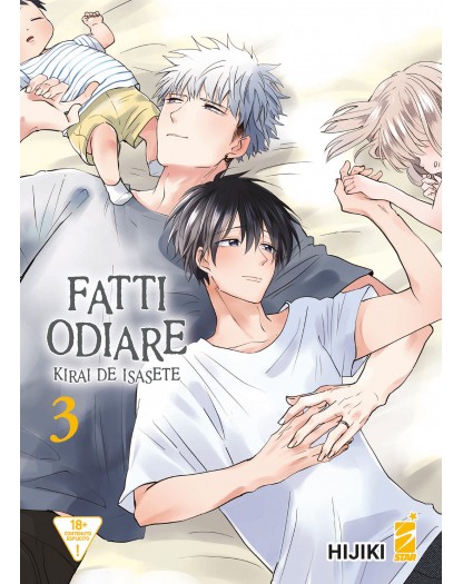Fatti Odiare – Kirai de Isasete 3 – Queer 43 – Edizioni Star Comics – Italiano