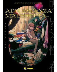 Adolescenza Maledetta – Volume Unico – Jpop – Italiano