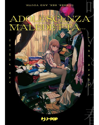 Adolescenza Maledetta – Volume Unico – Jpop – Italiano