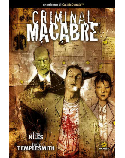 Criminal Macabre – Un Mistero di Cal McDonald – Volume Unico – Real World – RW Edizioni – Italiano