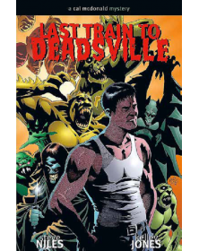 Last Train to Deadsville – Un Mistero di Cal McDonald – Volume Unico – Real World – RW Edizioni – Italiano