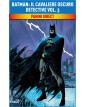 Batman – Il Cavaliere Oscuro Detective Vol. 3 – DC Comics Evergreen – Panini Comics – Italiano