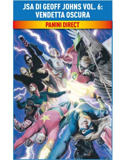 JSA di Geoff Johns Vol. 6 – Vendetta Oscura – DC Comics Evergreen – Panini Comics – Italiano