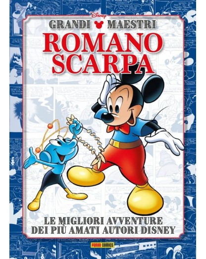Romano Scarpa – I Grandi Maestri Disney 1 – Panini Comics – Italiano