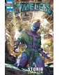 Timeless – Il Futuro dell’Universo Marvel… Svelato! – Volume Unico – Panini Comics – Italiano