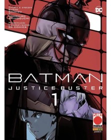 Batman Justice Buster 1 – Panini Comics – Italiano