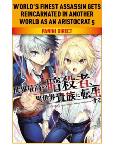 World’s Finest Assassin Gets Reincarnated in Another World as an Aristocrat 5 – Panini Comics – Italiano