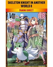 Skeleton Knight in Another World 8 – Panini Comics – Italiano