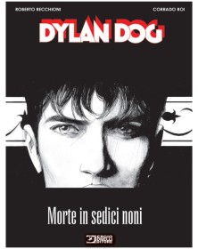 Dylan Dog – Morte in Sedici Noni – Sergio Bonelli Editore – Italiano