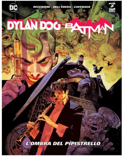 Batman / Dylan Dog – L’Ombra del Pipistrello – Sergio Bonelli Editore – Italiano