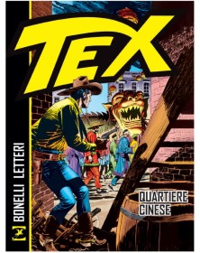Tex – Quartiere Cinese – Sergio Bonelli Editore – Italiano