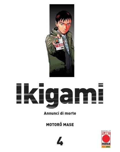 Ikigami – Annunci di Morte 4 – Seconda Ristampa - Panini Comics – Italiano