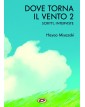 Dove Torna il Vento Vol. 2 – Da Nausicaa a La Città Incantata – Dynit – Italiano