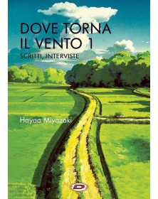 Dove Torna il Vento Vol. 1 – Da Nausicaa a Chihiro – Dynit – Italiano