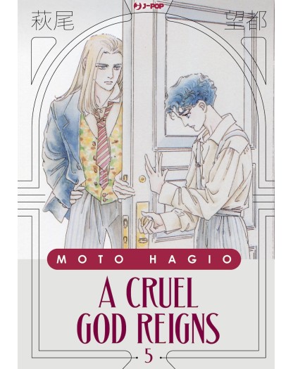 A Cruel God Reigns 5 – Moto Hagio Collection – Jpop – Italiano