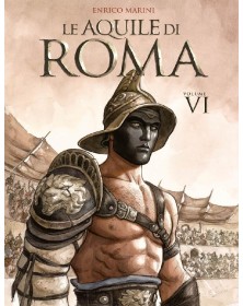 Le Aquile di Roma Vol. 6 – Panini Comics – Italiano