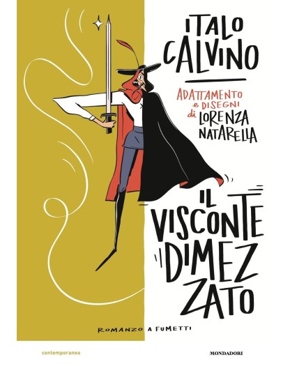Il Visconte Dimezzato – Romanzo a Fumetti – Mondadori – Italiano
