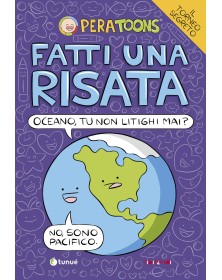 Pera Toons – Fatti una Risata – Tipitondi 128 – Tunuè – Italiano