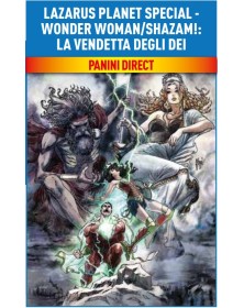 Lazarus Planet Special – Wonder Woman / Shazam!: La Vendetta degli Dei – DC Comics Special – Panini Comics – Italiano