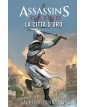 Assassin’s Creed – La Città d’Oro Romanzo – Panini Comics – Italiano