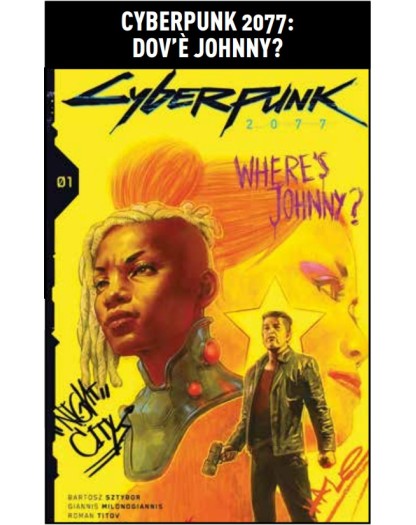 Cyberpunk 2077 – Dov’è Johnny? – Panini Comics – Italiano