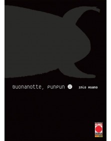 Buonanotte PunPun 12 – Asano Collection – Panini Comics – Italiano