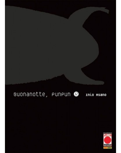 Buonanotte PunPun 12 – Asano Collection – Panini Comics – Italiano
