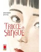 Tracce di Sangue 12 – Prima Ristampa – Panini Comics – Italiano