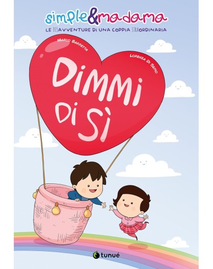 Simple & Madama – Dimmi di Sì – Tunuè – Italiano