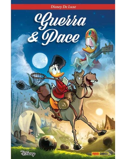 Guerra e Pace – Disney Deluxe 44 - Panini Comics – Italiano
